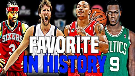 My Favorite Player In Every Nba Teams History Kot4q Youtube