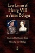 Love Letters of Henry VIII to Anne Boleyn | Books, Anne boleyn, Love ...