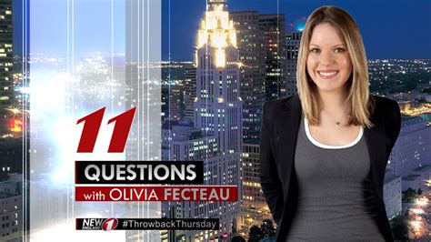 11 Questions With Olivia Fecteau 11 Questions