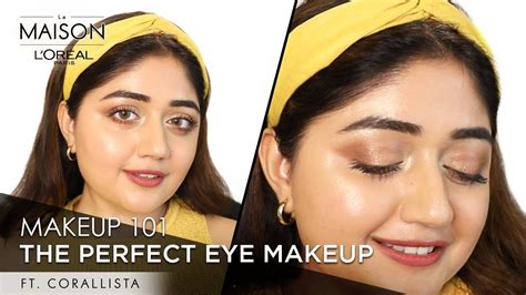 the ultimate eye makeup tutorial corallista and simmy goraya contour and highlight eyes l oréal