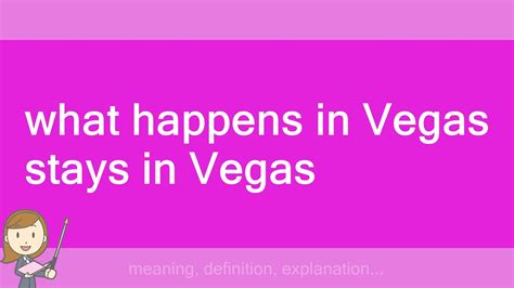 What Happens In Vegas Stays In Vegas Youtube