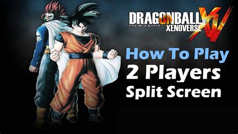 I didn't think much of it, so i turned it off and left it alone. Dragon Ball Xenoverse - How To Play 2 Player Local Offline ...