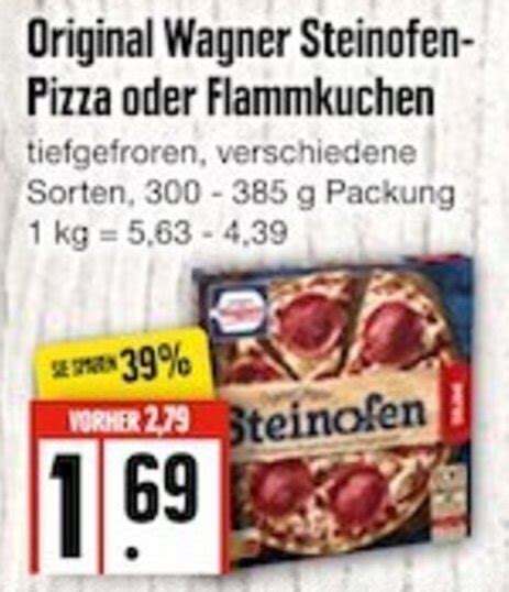 Original Wagner Steinofen Pizza Oder Flammkuchen 300 385 G Packung