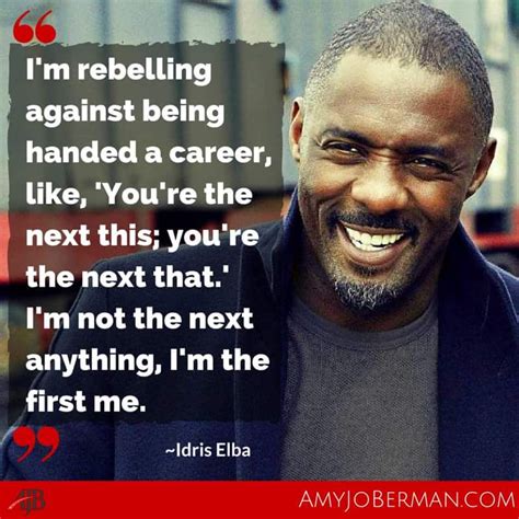 Idris Elba So Gorgeous Idris Elba Elba Actor Quotes