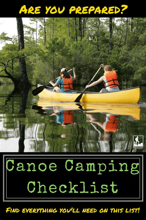 A Canoe Camping Checklist Escaping The Midwest Canoe Camping