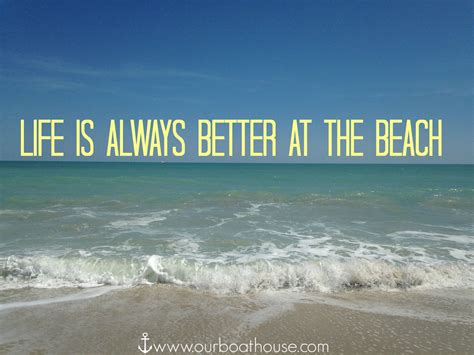 Beach Life Quotes Quotesgram
