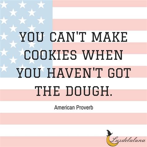 American Proverb American Proverbs Proverbs Proverbs Quotes