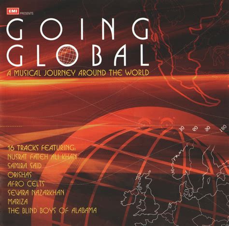 Going Global A Musical Journey Around The World 2003 Cd Discogs