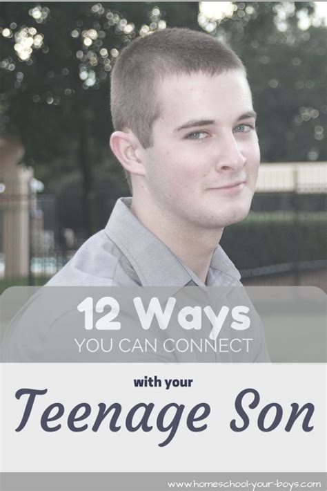 How to make a connection with your teen? 12 Ways to Connect with your Teenage Son (With images ...