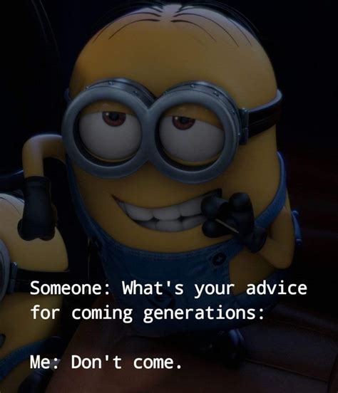 Pin By Kids Andpretty Moms On Quote Funny Minion Quotes Minions Funny