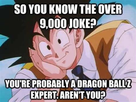 Goku has been identified as a superhero, as well as gohan with his great saiyaman persona. OMG yes I know people that think just because they know ...