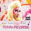 REVIEW: Nicki Minaj - Pink Friday: Roman Reloaded