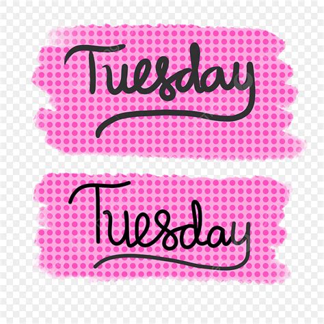 Pink Tuesday Png Vector Psd And Clipart With Transparent Background
