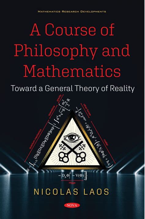 A Course Of Philosophy And Mathematics Toward A General Theory Of