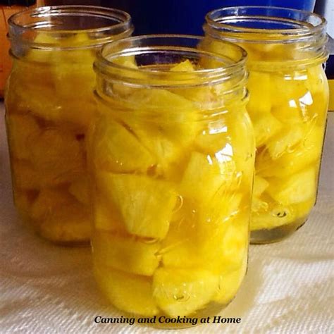 Canning Fresh Cut Pineapple Canning And Cooking At Home