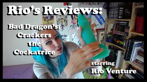 Review Of Bad Dragon S Crackers The Cockatrice Nsfw Youtube
