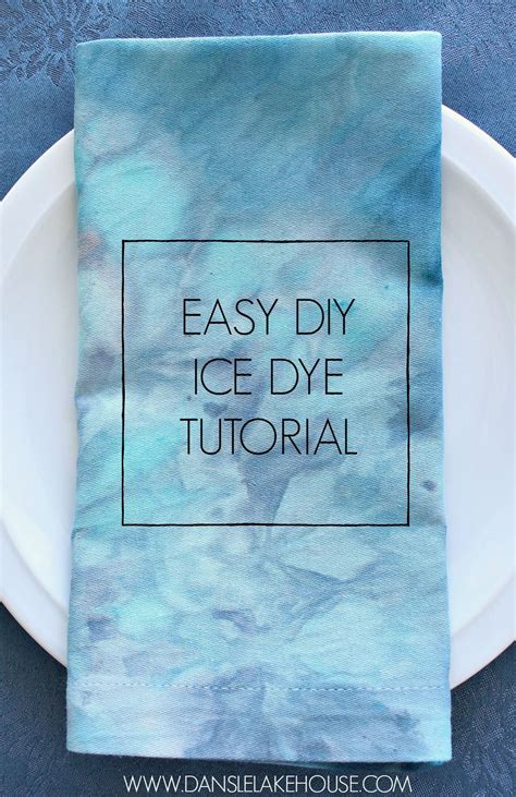 Easy Diy Ice Dyed Fabric Tutorial Learn How To Ice Way Easier Than