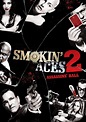 Smokin' Aces 2: Assassins' Ball streaming online