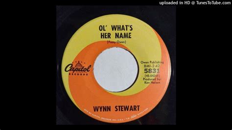 Wynn Stewart Ol Whats Her Name Its Such A Pretty World Today 1967 Capitol Country