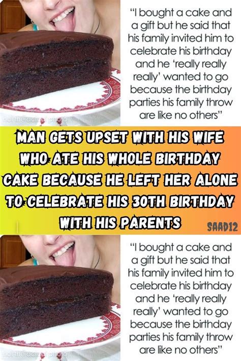 Man Gets Upset With His Wife Who Ate His Whole Birthday Cake Because He
