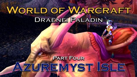 Draenei Paladin Celisteel Voyaging In Azeroth Wotlk Classic