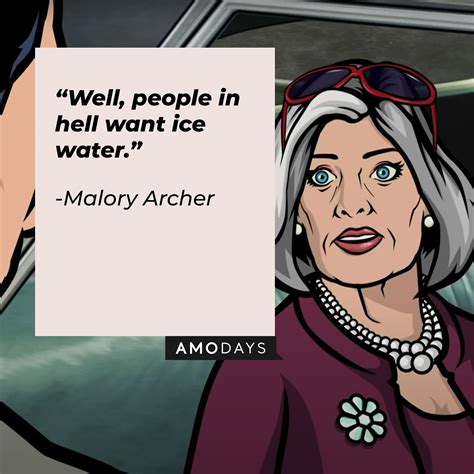 28 Malory Archer Quotes Agent Mother And Boss From The Fx Tv Series