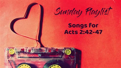 Sunday Playlist Acts 242 47 Salford Elim Church