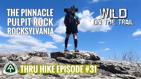 Thru Hike Episode 31 Appalachian Trail 2020 Youtube