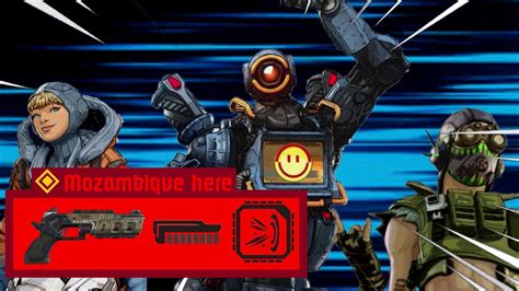 Mozambique Here Apex Legends Youtube