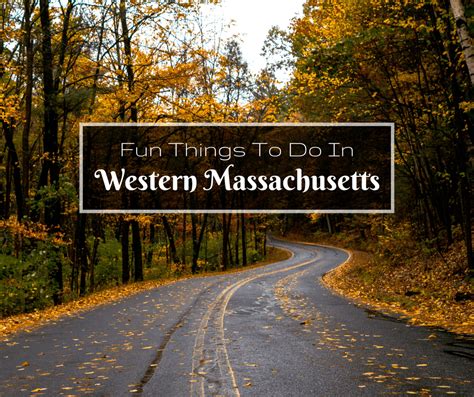 Fun Things To Do In Western Massachusetts Buddy The Traveling Monkey
