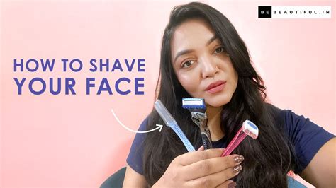How To Remove Facial Hair At Home Tips To Shave Your Face At Home