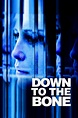 Down to the Bone (2004) - DVD PLANET STORE