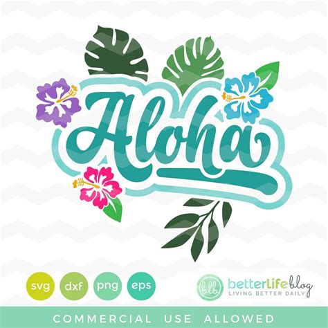 Aloha Summer Svg Better Life Blog