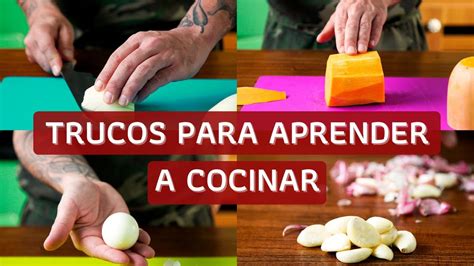 Tips Básicos Para Aprender A Cocinar L Métodos De Cocción Y Cortes L