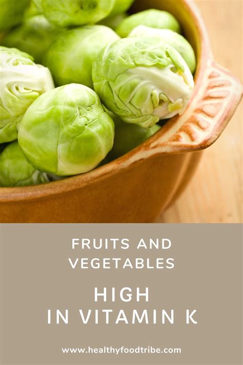 11 Fruits And Vegetables High In Vitamin K Healthy Food Tribe