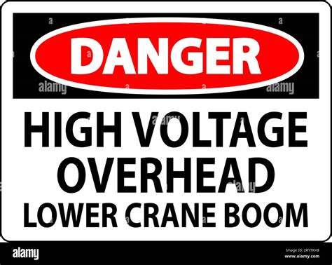 Danger Sign High Voltage Overhead Lower Crane Boom Stock Vector Image