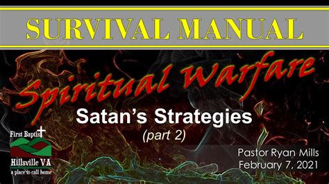 Spiritual Warfare Satans Strategies Part 2 First