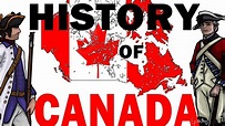 The history of Canada explained in 10 minutes - YouTube
