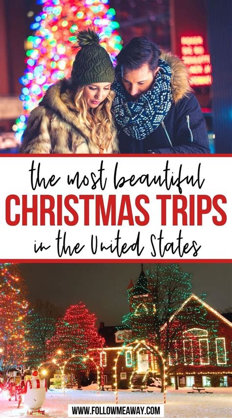 The Most Beautiful Christmas Trips In The United States Christmas In Dc