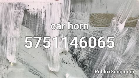 Car Horn Roblox Id Roblox Music Codes