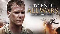 To End All Wars (2001) - AZ Movies