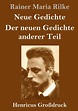 Neue Gedichte / Der neuen Gedichte anderer Teil (Großdruck) von Rainer ...