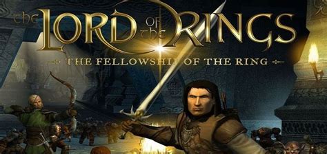 The Lord Of The Rings The Fellowship Of The Ring Pc Game Download