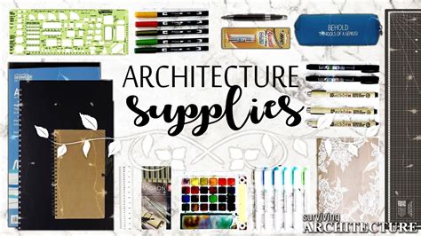 Architectural School Supplies Guide Dezign Ark