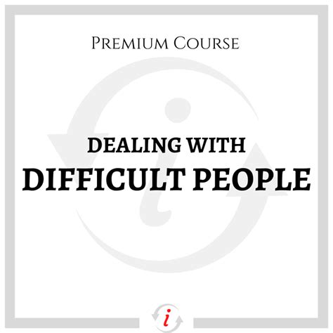 Dealing With Difficult People Training