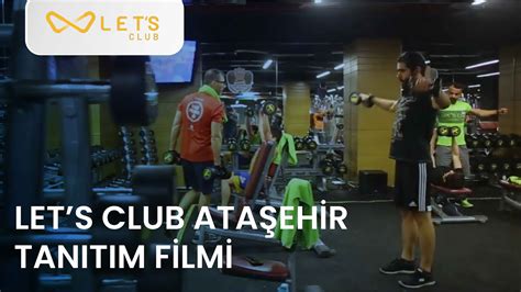 Lets Club Ataşehir Tanıtım Filmi Youtube
