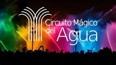 Circuito Mágico Del Agua Parque De La Reserva En Lima Perú Youtube