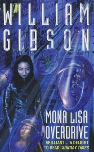 Mona Lisa Overdrive By William Gibson Harpercollins Publishers Isbn