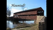Haunted Pennsylvania (Ep 11) Sachs Covered Bridge, Gettysburg PA - YouTube