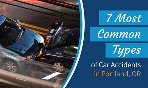 Most Common Types Of Car Accidents In Portland OR